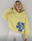 All We Need Is Love Hoodie Lemon
