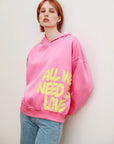 All We Need Is Love Hoodie Pink