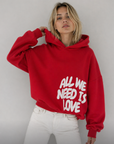 All We Need Is Love Hoodie Red